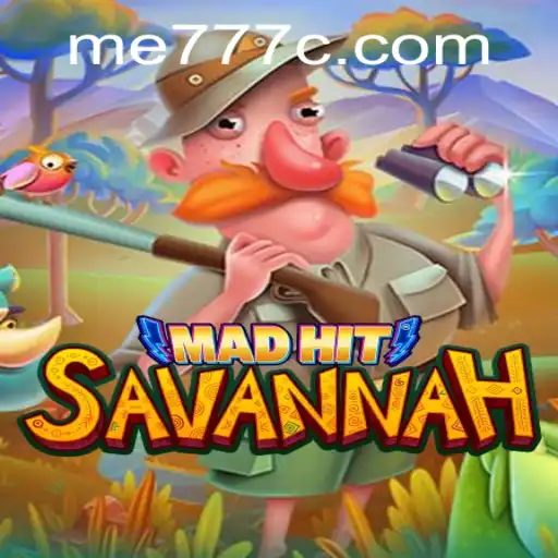 MadHitSavannah: A Deep Dive into the Game and Its Fascinating World